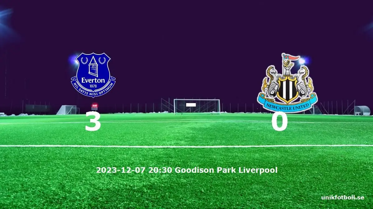 Everton mot Newcastle United tidslinje och laguppställning