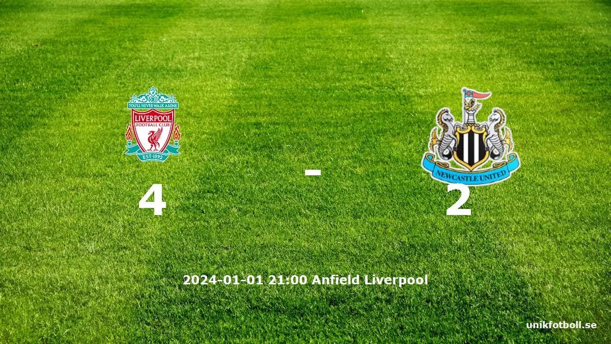 Liverpool mot Newcastle United tidslinje och laguppställning