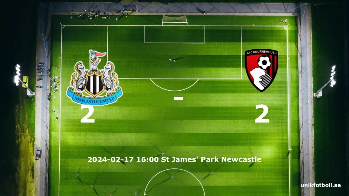 Newcastle United mot Bournemouth tidslinje och laguppställning