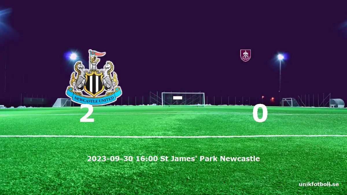 Newcastle United mot Burnley tidslinje och laguppställning