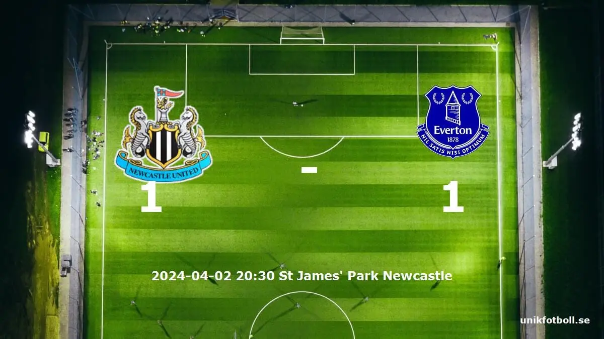 Newcastle United mot Everton tidslinje och laguppställning