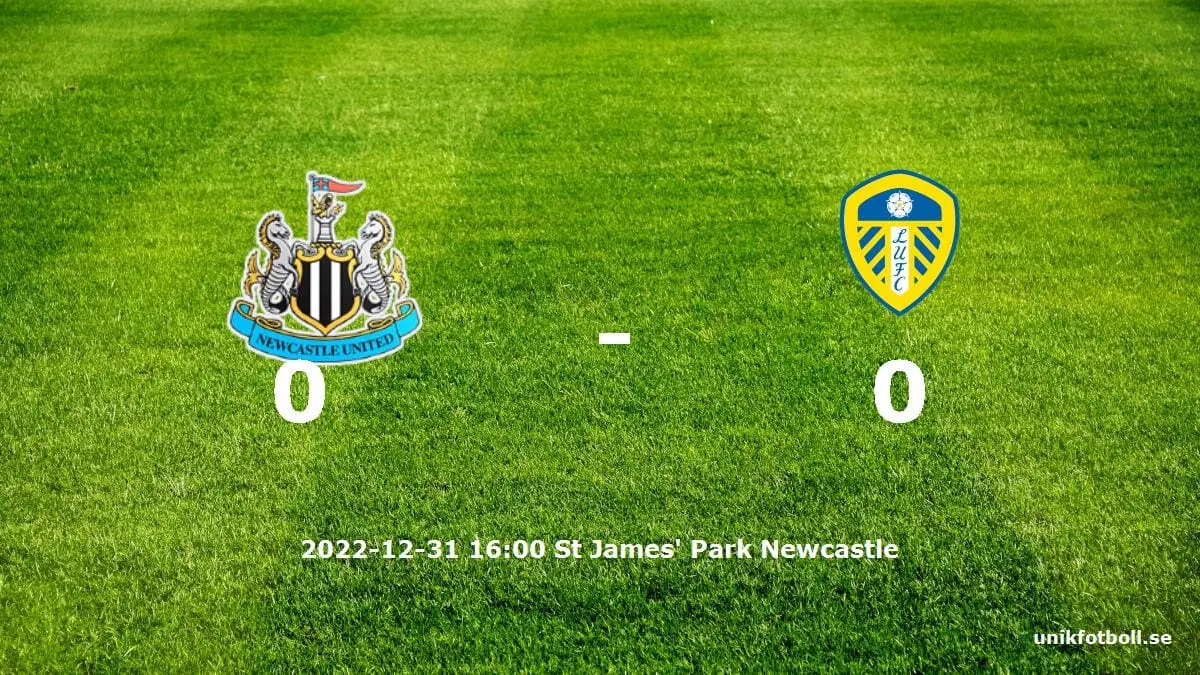 Newcastle United mot Leeds United tidslinje och laguppställning