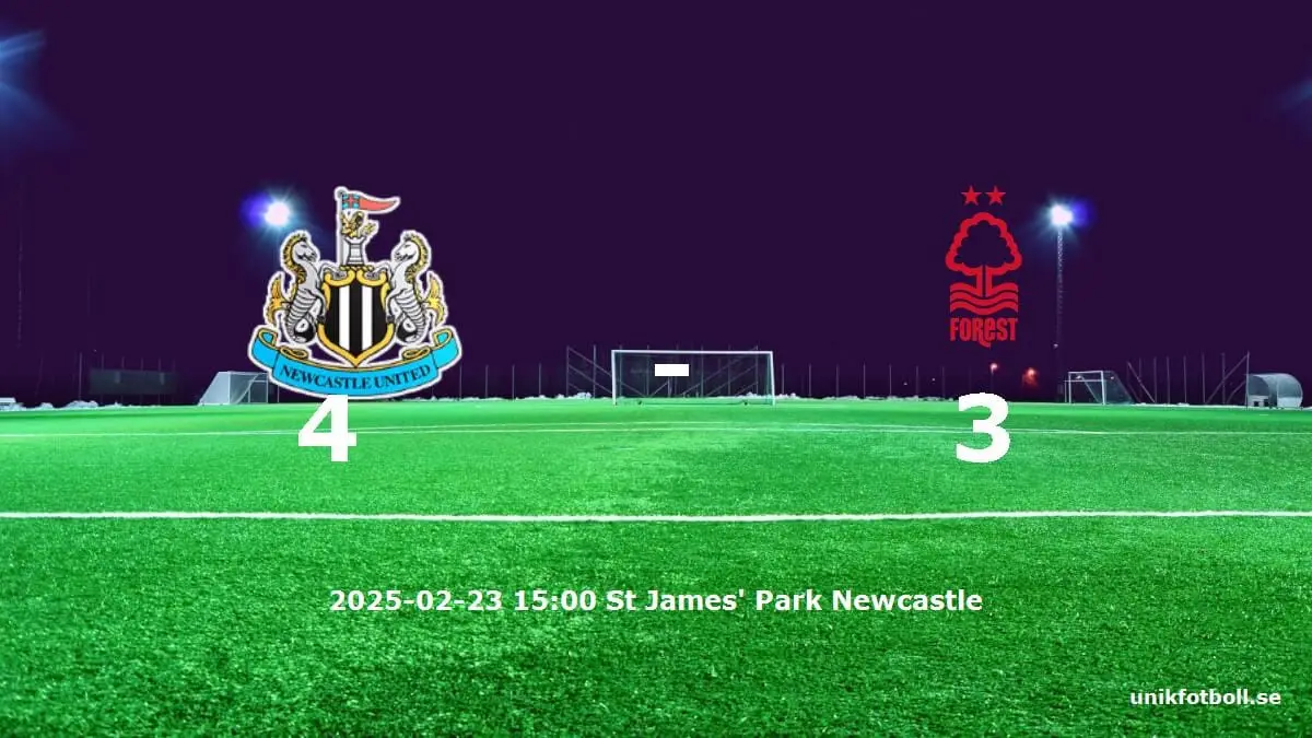 Newcastle United mot Nottingham Forest tidslinje och laguppställning
