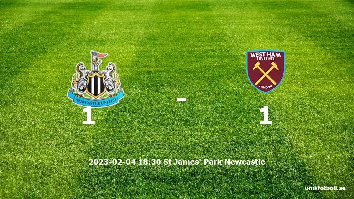 Newcastle United mot West Ham United tidslinje och laguppställning