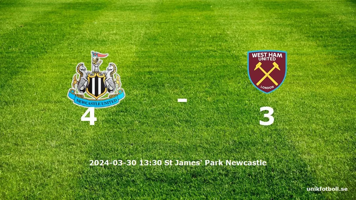 Newcastle United mot West Ham United tidslinje och laguppställning