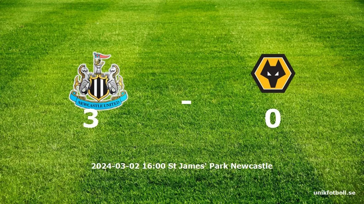 Newcastle United mot Wolverhampton Wanderers tidslinje och laguppställning