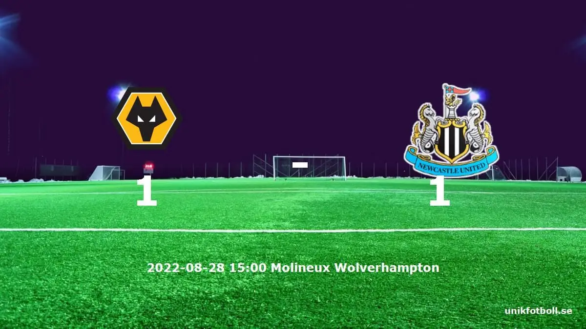 Wolverhampton Wanderers mot Newcastle United tidslinje och laguppställning